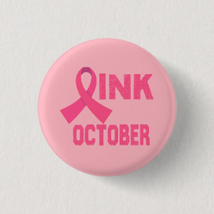 Pink in October 3 Cm Round Badge