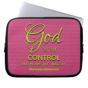 PINK Inspirational Christian GOD IS IN CONTROL Laptop Sleeve