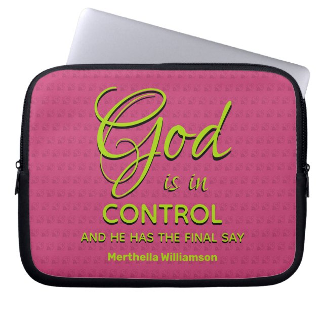 PINK Inspirational Christian GOD IS IN CONTROL Laptop Sleeve (Front)