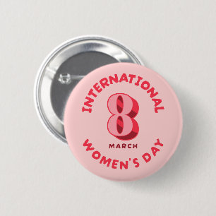 Pink International Women's Day 8th March 6 Cm Round Badge