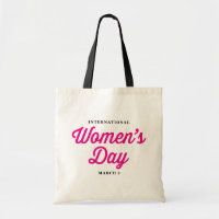 Pink International Women's Day Statement Tote Bag