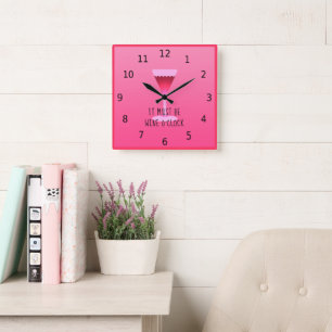 Pink.  It must be wine o' clock, with numbers Square Wall Clock