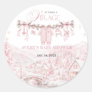 Pink It Takes a Village Christmas Baby Shower Girl Classic Round Sticker