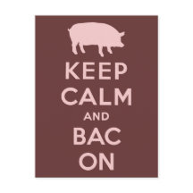 Pink keep calm and bacon