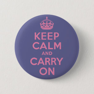Pink Keep Calm And Carry On 6 Cm Round Badge
