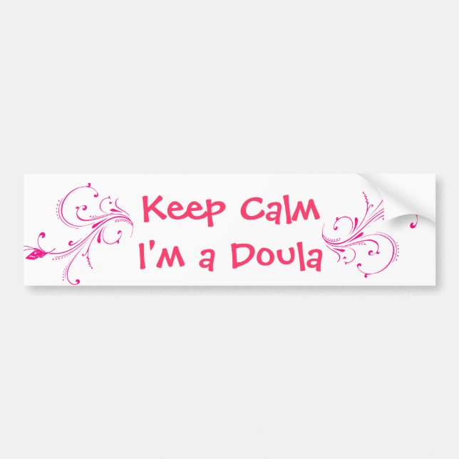 Pink Keep Calm I'm a Doula Bumper Sticker (Front)