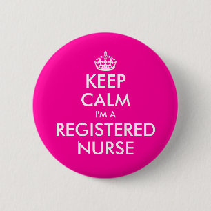 Pink keep calm i'm a registered nurse button