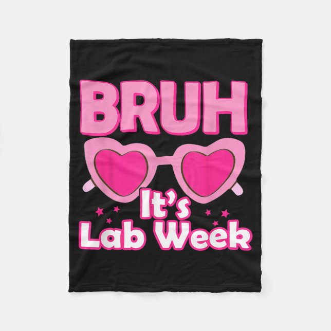 Pink Lab Week 2024 Medical Lab Science Lab Tech Te Fleece Blanket (Front)