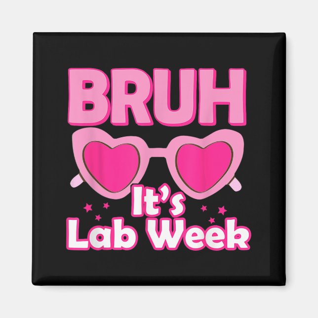 Pink Lab Week 2024 Medical Lab Science Lab Tech Te Magnet (Front)