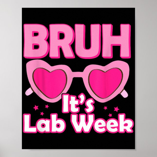 Pink Lab Week 2024 Medical Lab Science Lab Tech Te Poster (Front)