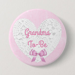 Pink Lacy Grandma To Be Baby Shower Button