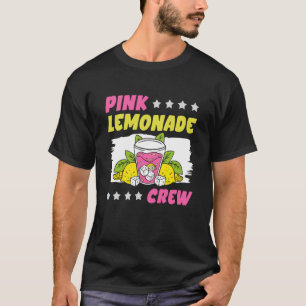 Pink Lemonade Crew Lemon Juice Boss  11 T-Shirt