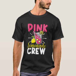 Pink Lemonade Crew Lemon Juice Boss 1 T-Shirt