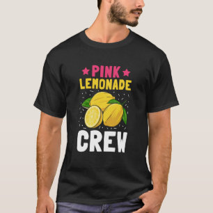Pink Lemonade Crew Lemon Juice Boss  7 T-Shirt