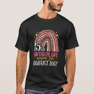 Pink Leopard Best 15th Birthday Ever Rainbow Augus T-Shirt