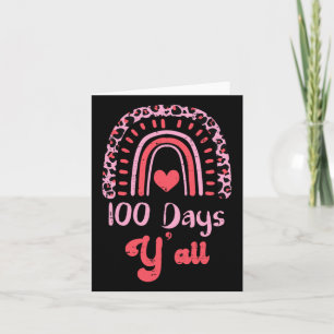 Pink Leopard Rainbow 100 Days Yall 100th Day Schoo Card