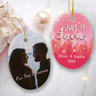 Pink Let it Snow First Christmas Photo Ceramic Ornament