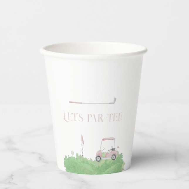 Pink let’s par tee Golf Birthday  Paper Cups (Front)