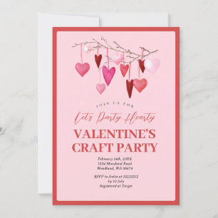 Pink Let's Party Hearty Valentine Craft Party Invitation
