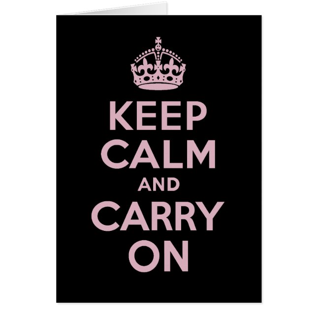 Pink Letters On Black  Keep Calm and Carry On (Front)