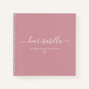 Pink Letters to My Daughter Keepsake Memory Notebo Notebook