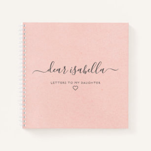Pink Letters to My Daughter Keepsake Memory Notebook
