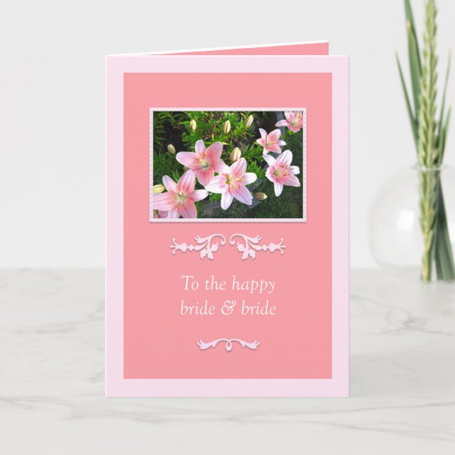 Pink Lilies Bride & Bride Wedding Card (Front)