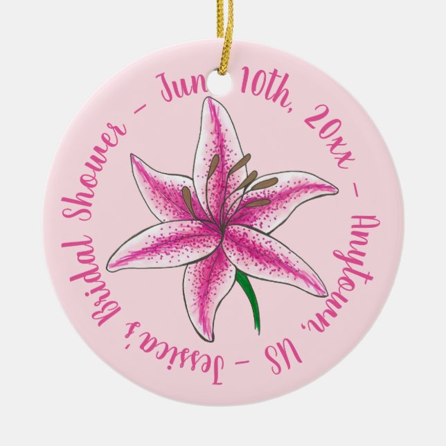 Pink Lily Flower Floral Wedding Bridal Shower Ceramic Ornament (Front)