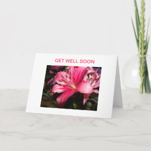 Pink Lily & Rose, Get Well Card