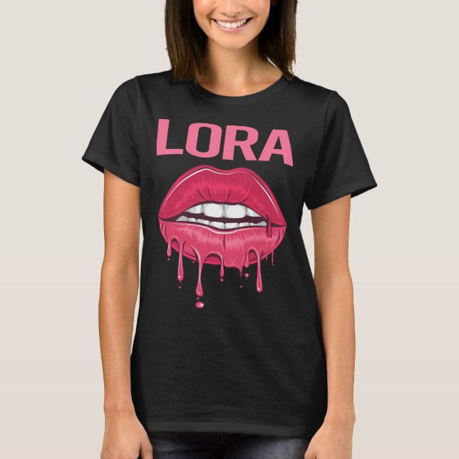 Pink Lips - Lora Name T-Shirt (Front)