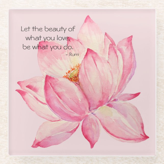Pink Lotus Flower Rumi Beauty Quote Glass Coaster (Front)