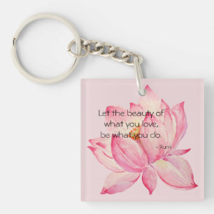 Pink Lotus Flower Rumi Beauty Quote Key Ring