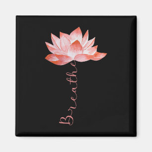 Pink Lotus Flower Yoga Breathe Meditation Yoga Lov Magnet