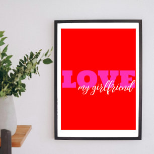 Pink LOVE ( add your text) Neon Red Valentine Gift Poster