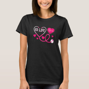 Pink Love ER Life Heartbeat Doctor Nurse Hospice W T-Shirt