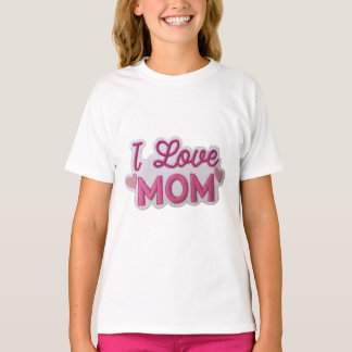 Pink Love for Mom T-Shirt