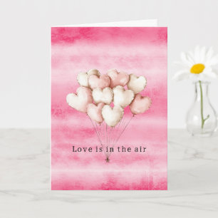 Pink Love is in the air heart balloons Valentine Card