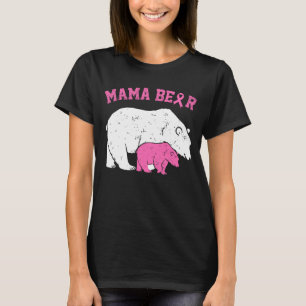Pink Mama Bear Breast Cancer Awareness T-Shirt