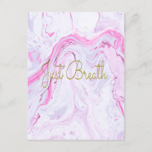 Pink Marble Just breathe design Postcard