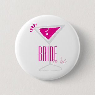 Pink Martini Glass Bride to Be Party Button