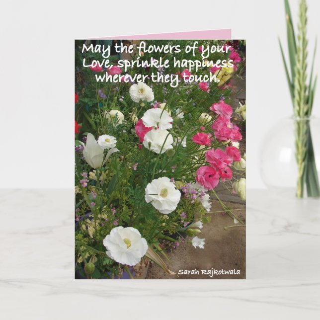 Pink May the Flowers of Your Love flowers Card (Front)