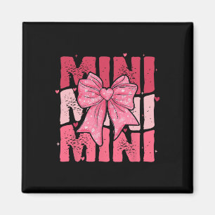 Pink Mini Coquette Bow Happy Valentine Day Mom Mot Magnet