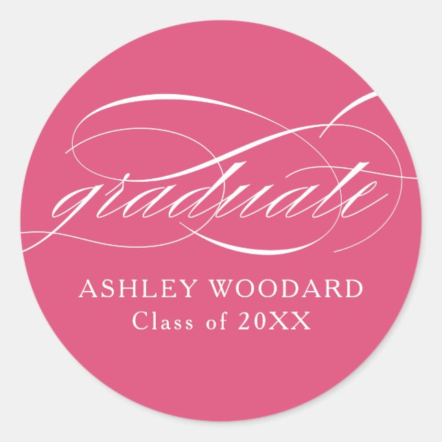 Pink Modern Elegant Script Graduation Classic Round Sticker (Front)