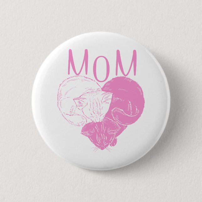 Pink MOM Heart Cats 6 Cm Round Badge (Front)