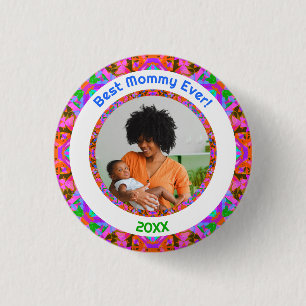 Pink Mother’s Day Best Mummy Mum Ever Photo Gift 3 Cm Round Badge