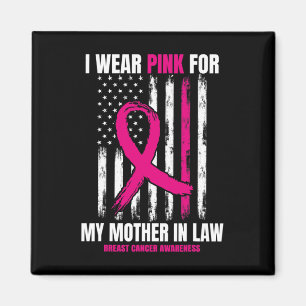Pink Mum Mother In Law Breast Cancer Awareness Ame Magnet