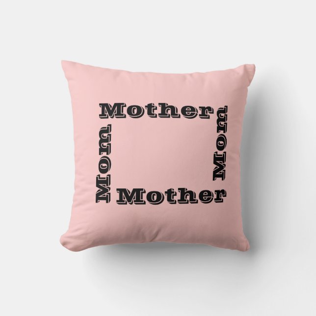 Pink Mum Mother Pillow (Front)