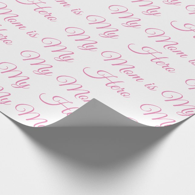 Pink My Mum is My Hero Script Mother’s Day Wrapping Paper (Corner)