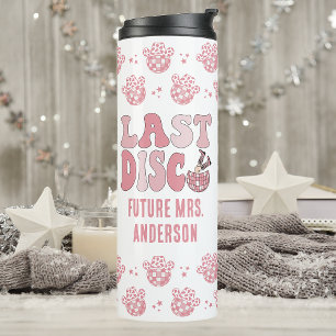 Pink Nashville Last Disco Bachelorette Customised Thermal Tumbler