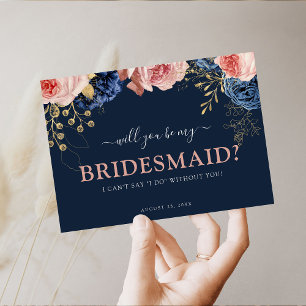 Pink & Navy Floral Will You Be My Bridesmaid?
